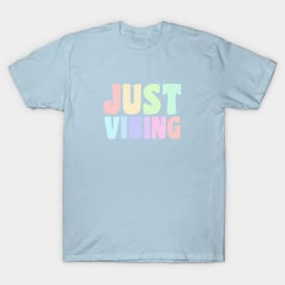 Just Vibing T-Shirt